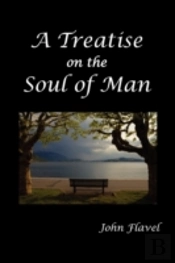 A Treatise Of The Soul Of Man