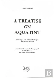 A Treatise On Aquatint