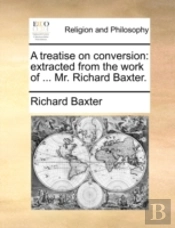 A Treatise On Conversion: Extracted From