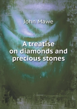 Bertrand.pt - A Treatise On Diamonds And Precious Stones