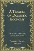 A Treatise On Domestic Economy