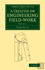 A Treatise On Engineering Field-Work