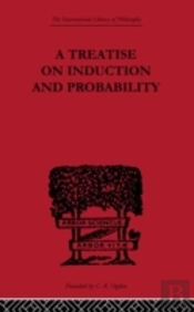 A Treatise On Induction And Probability