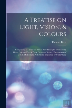 Bertrand.pt - A Treatise On Light, Vision,   Colours (