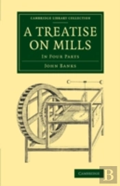A Treatise On Mills