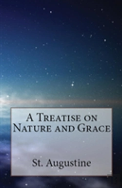 Bertrand.pt - A Treatise On Nature And Grace