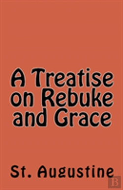 Bertrand.pt - A Treatise On Rebuke And Grace