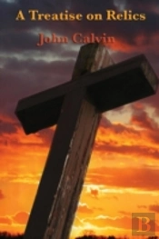 A Treatise On Relics