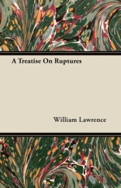 A Treatise On Ruptures