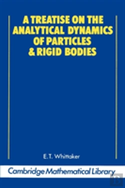 Bertrand.pt - A Treatise On The Analytical Dynamics Of Particles And Rigid Bodies
