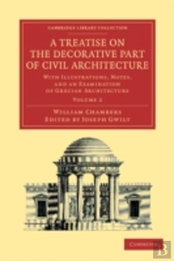Bertrand.pt - A Treatise On The Decorative Part Of Civil Architecture: Volume 2
