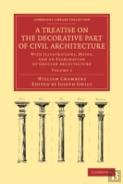 Bertrand.pt - A Treatise On The Decorative Part Of Civil Architecture