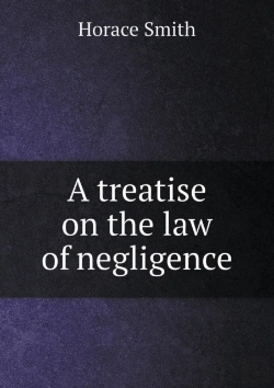 Bertrand.pt - A Treatise On The Law Of Negligence