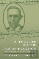 A Treatise On The Law Of Taxation