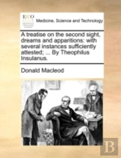 A Treatise On The Second Sight, Dreams A