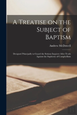 Bertrand.pt - A Treatise On The Subject Of Baptism : D