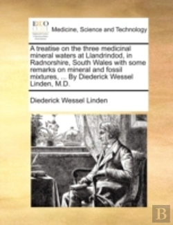 Bertrand.pt - A Treatise On The Three Medicinal Minera