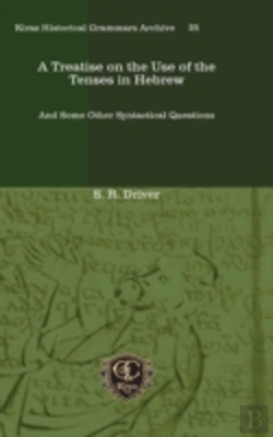 Bertrand.pt - A Treatise On The Use Of The Tenses In H