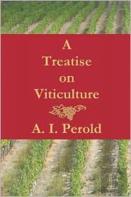 A Treatise On Viticulture