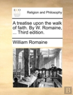 Bertrand.pt - A Treatise Upon The Walk Of Faith. By W.