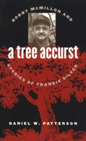 A Tree Accurst