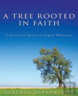 A Tree Rooted In Faith