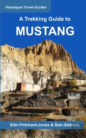 A Trekking Guide To Mustang