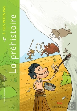 Bertrand.pt - A Tres Petits Pas : La Préhistoire