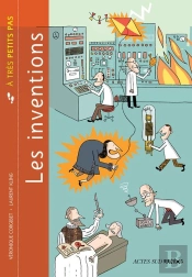 A Tres Petits Pas : Les Inventions