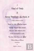A Triad Of Trials & Some Prophets God Sent