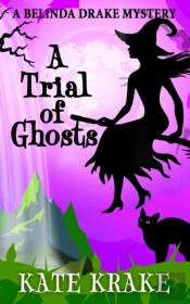 A Trial Of Ghosts