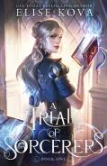 A Trial Of Sorcerers
