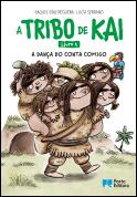A Tribo de Kai - A dança do conta comigo