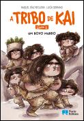 A Tribo de Kai - Um novo mundo