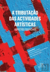 A Tributação das Actividades Artísticas