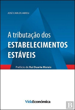 Bertrand.pt - A Tributação dos Estabelecimentos Estáveis