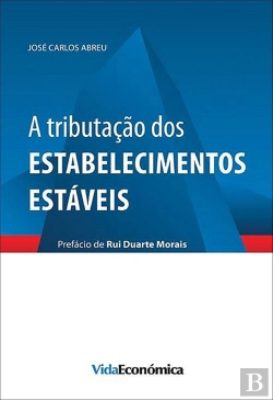 Bertrand.pt - A Tributação dos Estabelecimentos Estáveis
