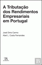 A Tributação dos Rendimentos Empresariais em Portugal