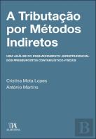 A Tributação por Métodos Indiretos