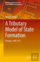 A Tributary Model Of State Formation