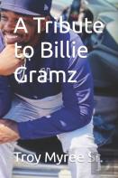 A Tribute To Billie Gramz