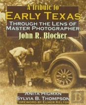 A Tribute To Early Texas