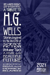 A Tribute To H.G. Wells, Stories Inspire