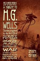 A Tribute To Hg Wells Volume 1 2021 Edition