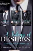 A Trilogy Of Desires Malcolm & Starr Parts I-Iii