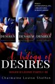 A Trilogy Of Desires Roger & Leonie Parts I-Iii