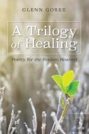 A Trilogy Of Healing