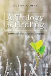 A Trilogy Of Healing