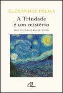 A Trindade é um Mistério
