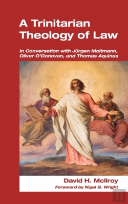 Bertrand.pt - A Trinitarian Theology Of Law